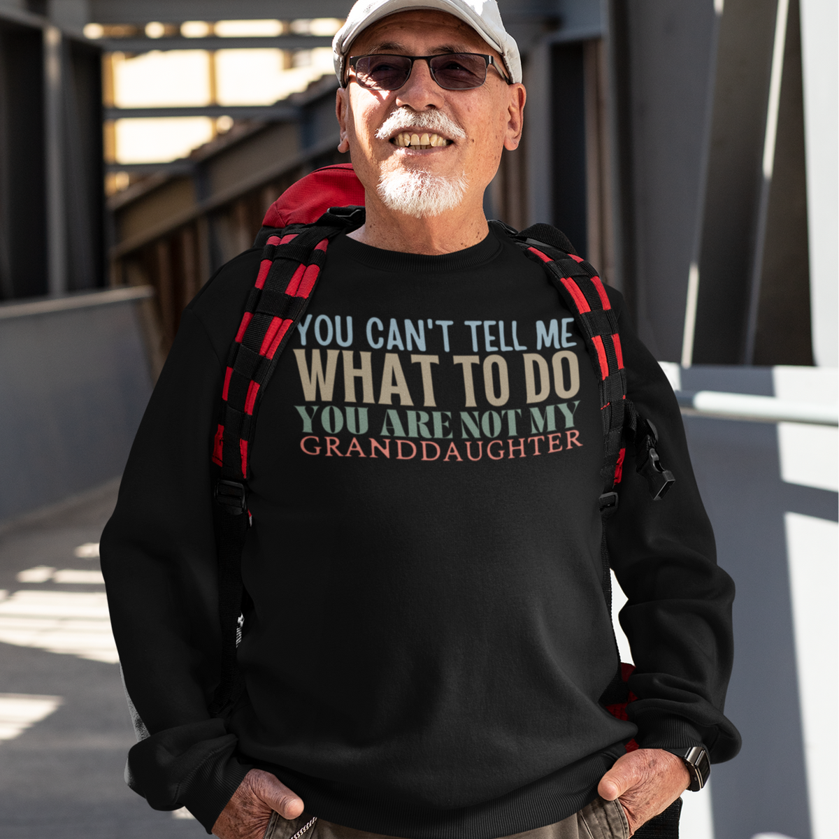 Granddad sweatshirt, fathers day shirt, funny mens shirt, sweatshirt, gift for him, gift for her, funny grandma tee, funny granddad tee, new papa shirt, father sweatshirt, you can't tell me what to do you are not my granddaughter, new granddaddy shirt