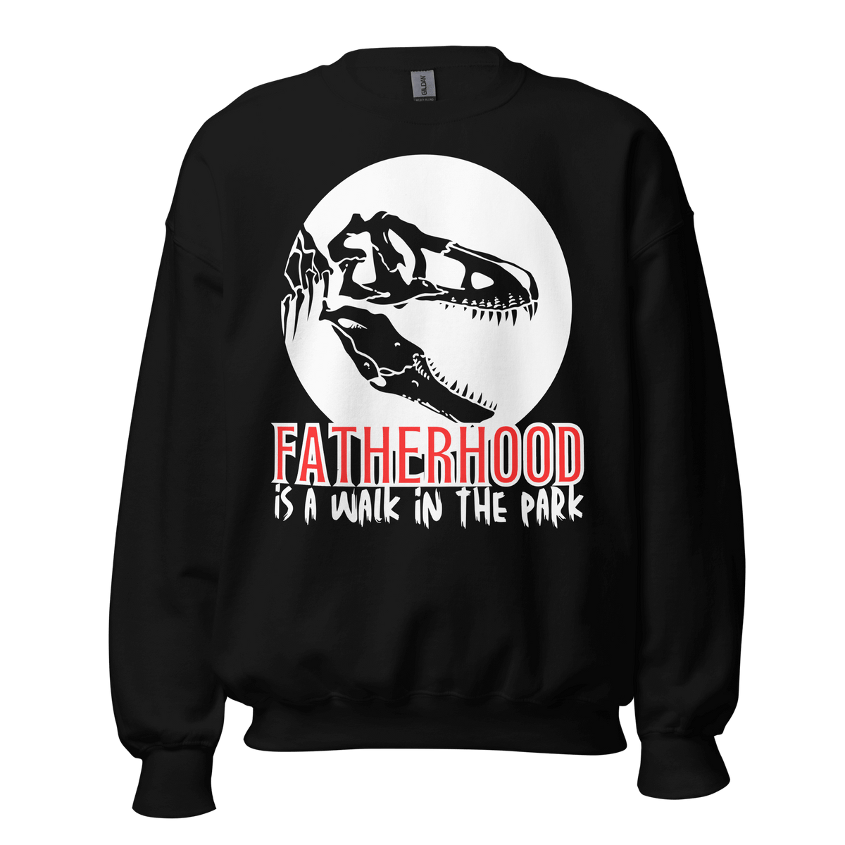 sweatshirt, dinosaur, fatherhood, parenting, family, dad life, cozy wear, graphic design, father's day, gift for dad, comfortable, unique phrase, casual style, warmth, versatile, soft fabric, empowerment, adventure, dad pride, loungewear, fashionable, quality, durability.fatherhood is a walk in the park tee