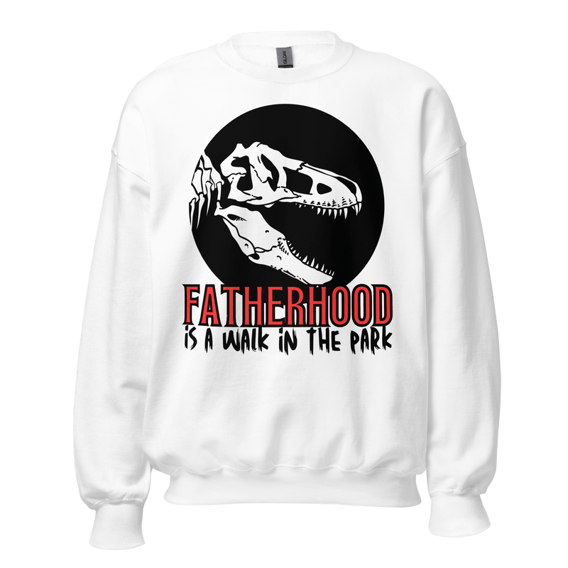 sweatshirt, dinosaur, fatherhood, parenting, family, dad life, cozy wear, graphic design, father's day, gift for dad, comfortable, unique phrase, casual style, warmth, versatile, soft fabric, empowerment, adventure, dad pride, loungewear, fashionable, quality, durability.fatherhood is a walk in the park tee