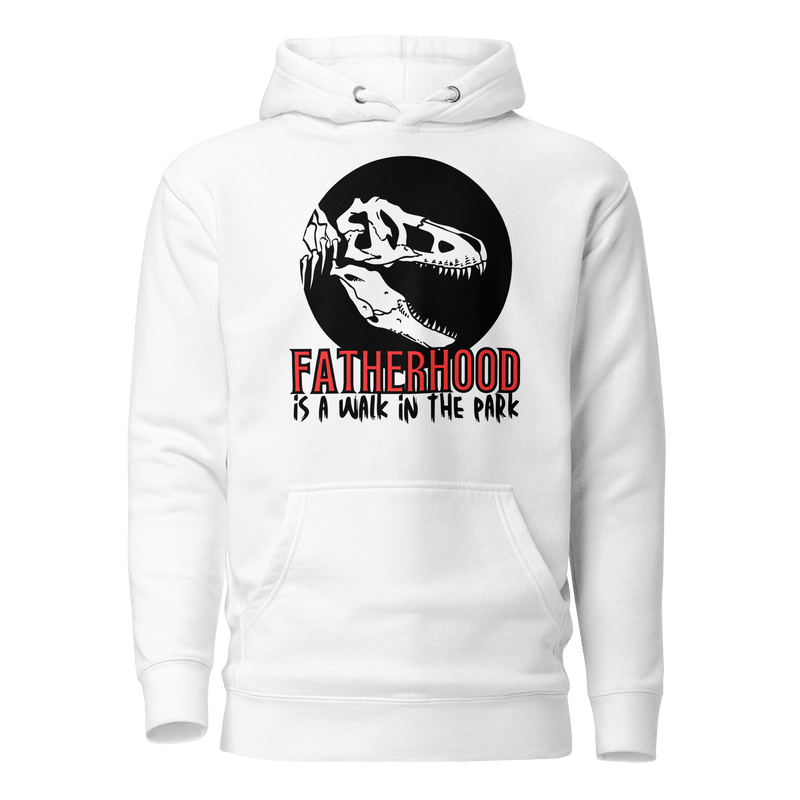 hoodie, dinosaur, fatherhood, parenting, family, dad life, cozy wear, graphic design, father's day, gift for dad, comfortable, unique phrase, casual style, warmth, versatile, soft fabric, empowerment, adventure, dad pride, loungewear, fashionable, quality, durability, fatherhood is a walk in the park tee