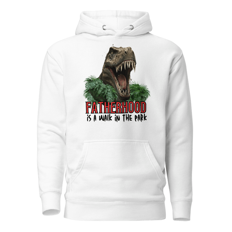 hoodie, dinosaur, fatherhood, parenting, family, dad life, cozy wear, graphic design, father's day, gift for dad, comfortable, unique phrase, casual style, warmth, versatile, soft fabric, empowerment, adventure, dad pride, loungewear, fashionable, quality, durability, fatherhood is a walk in the park tee